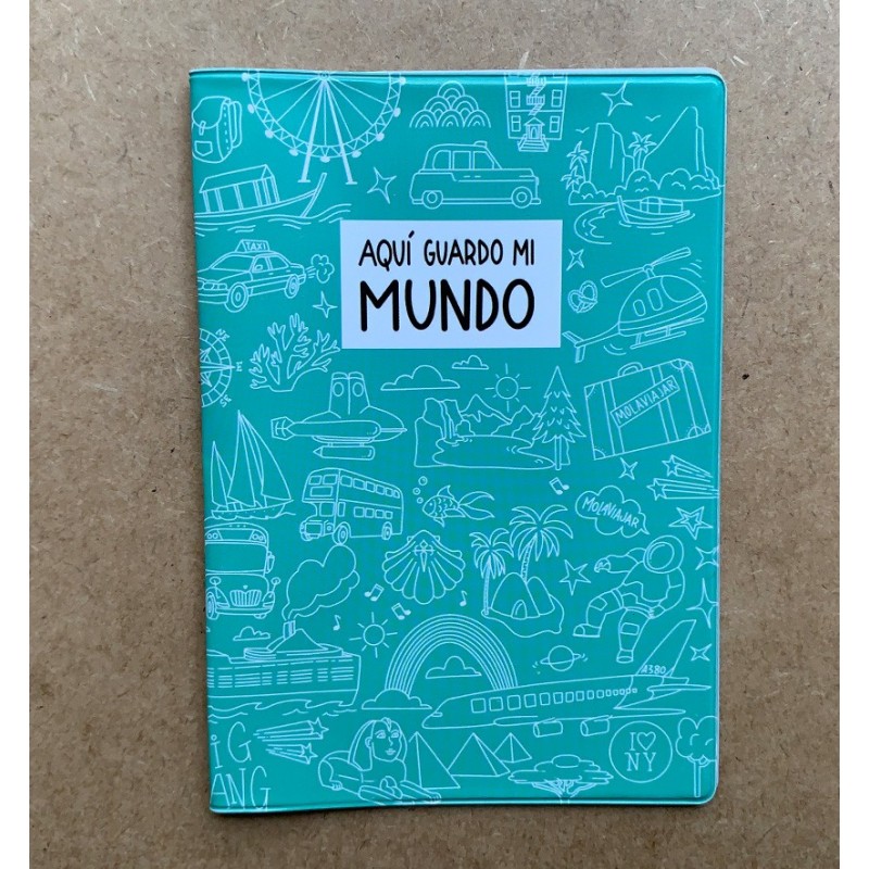 Funda Pasaporte: Aquí guardo mi mundo