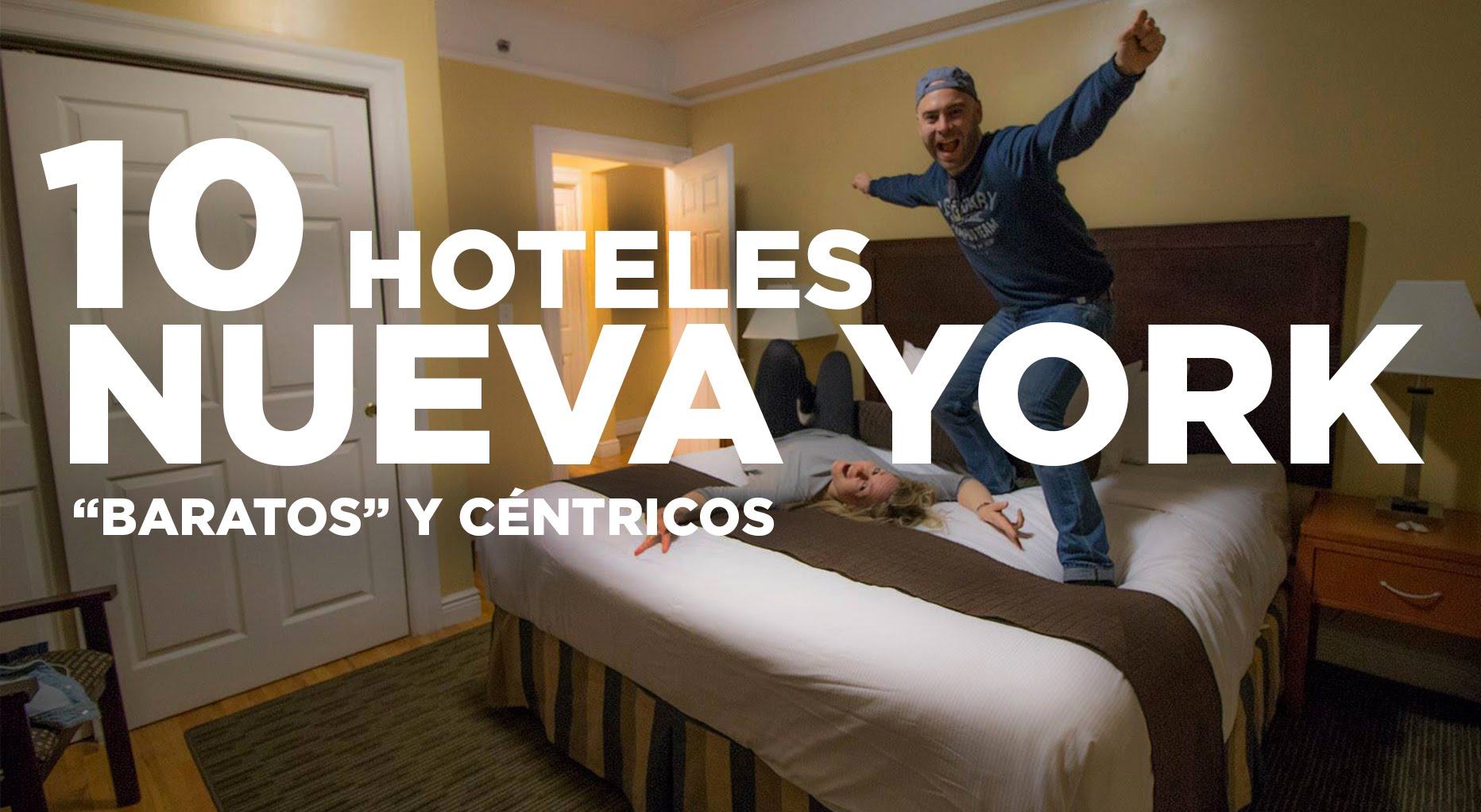 10 hoteles en Nueva York baratos y céntricos - Mola Viajar